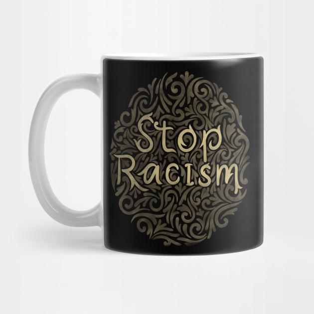 stop racism by InisiaType